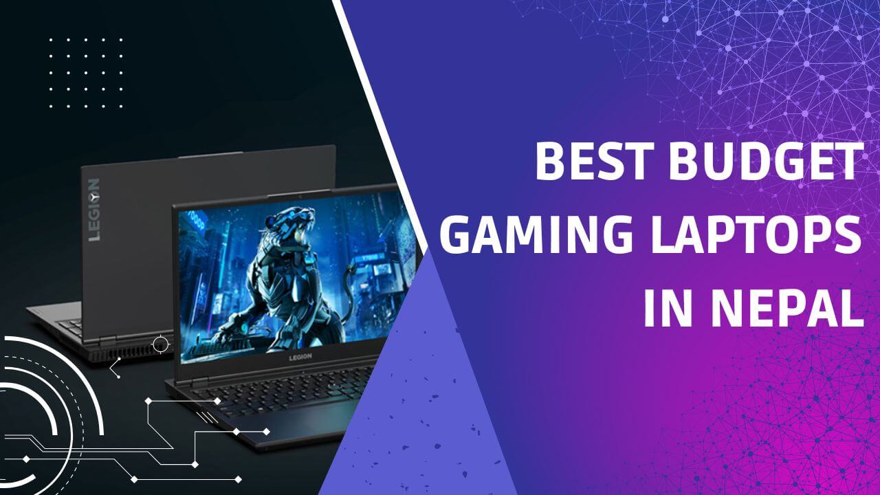 Best Budget Gaming Laptops in Nepal 2022