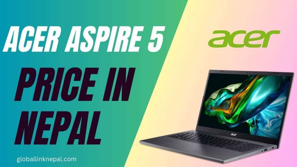 Acer Aspire 5 2021 Price in Nepal